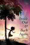 Inside Out & Back Again