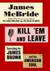 Kill 'Em and Leave