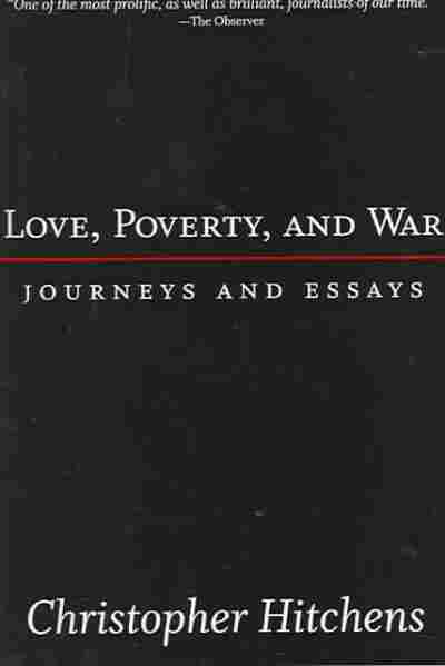 Love, Poverty and War
