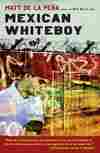 Mexican Whiteboy