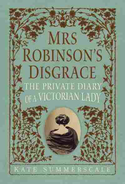 Mrs. Robinson's Disgrace