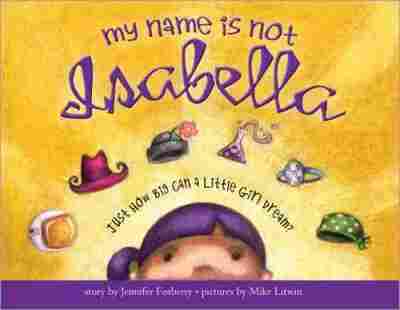 My Name Is Not Isabella