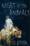 Night of the Animals
