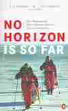 No Horizon Is So Far