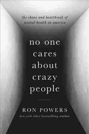 No One Cares About Crazy People