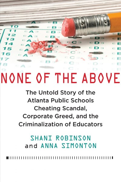 Former Teacher Blames Education Policymakers For Atlanta Cheating Scandal
