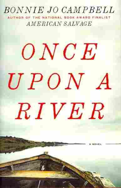 Once upon a River
