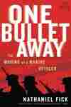 One Bullet Away