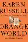 Orange World and Other Stories