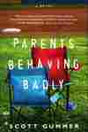Parents Behaving Badly