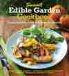 Sunset Edible Garden Cookbook