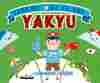 Take Me Out to the Yakyu