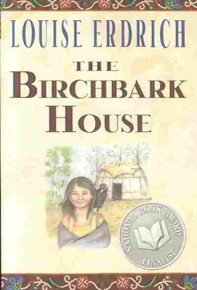 The Birchbark House