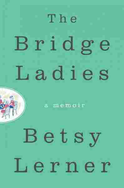 The Bridge Ladies