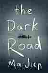 The Dark Road