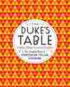 The Duke's Table