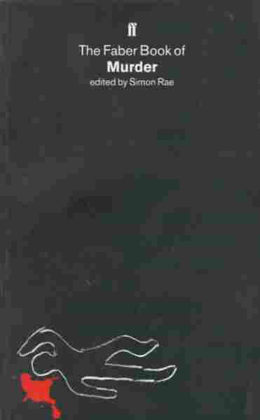The Faber Book of Murder