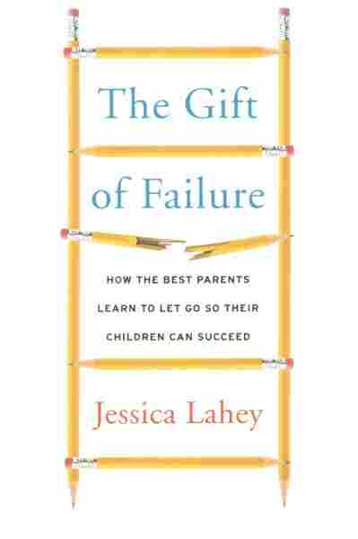 The Gift of Failure