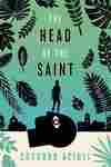 The Head of the Saint