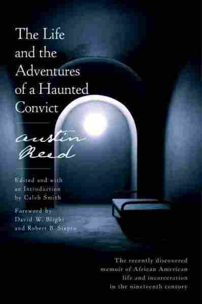 The Life and the Adventures of a Haunted Convict