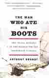The Man Who Ate His Boots