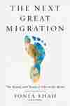 The Next Great Migration
