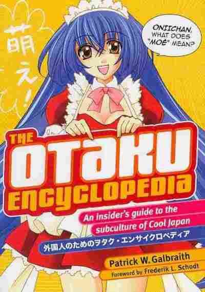 The Otaku Encyclopedia