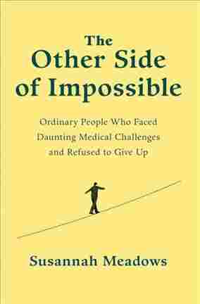 The Other Side of Impossible