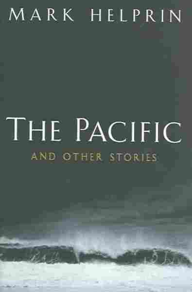 The Pacific And Other Stories
