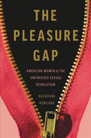 Have Better Sex: Advice For Women And Their Partners From A New Sex