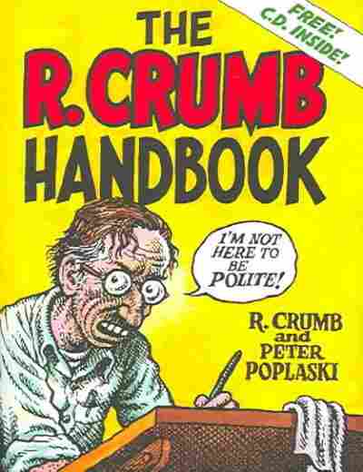 The R. Crumb Handbook