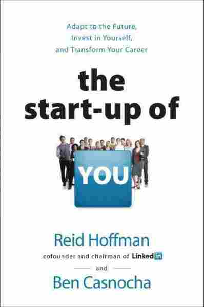 The Start-Up of You