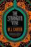 The Strangler Vine