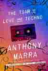 The Tsar of Love and Techno