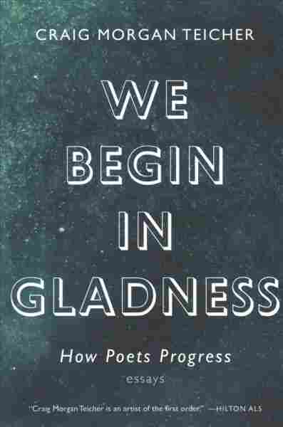 We Begin in Gladness