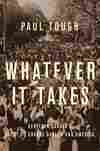 Whatever It Takes