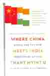 Where China Meets India
