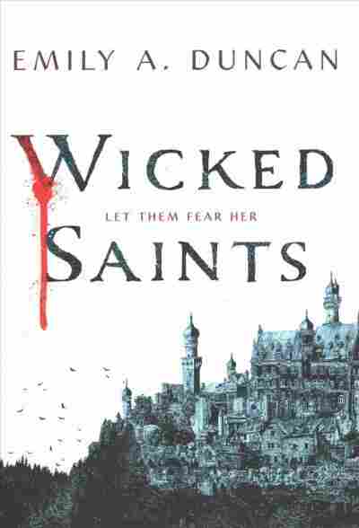 Wicked Saints