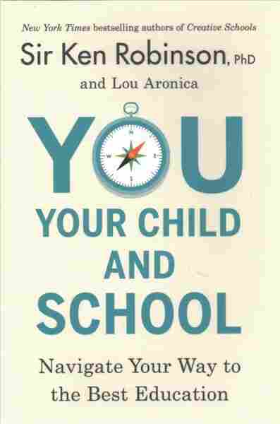 You, Your Child, and School