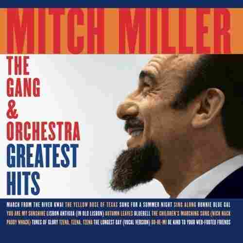 Mitch Miller's 'Greatest Hits'