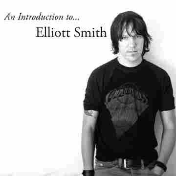 'An Introduction to...' Elliott Smith