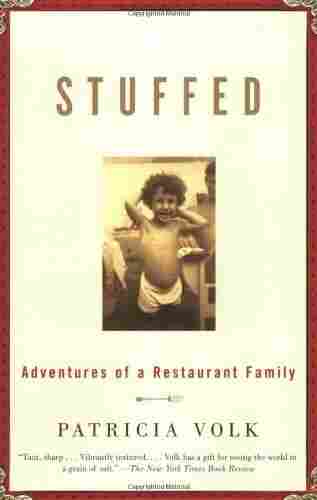 Stuffed: Adventures Of A Restaurant Family