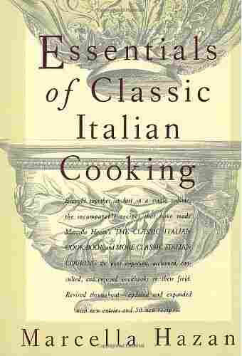 Essentials of Classic Italian Cooking