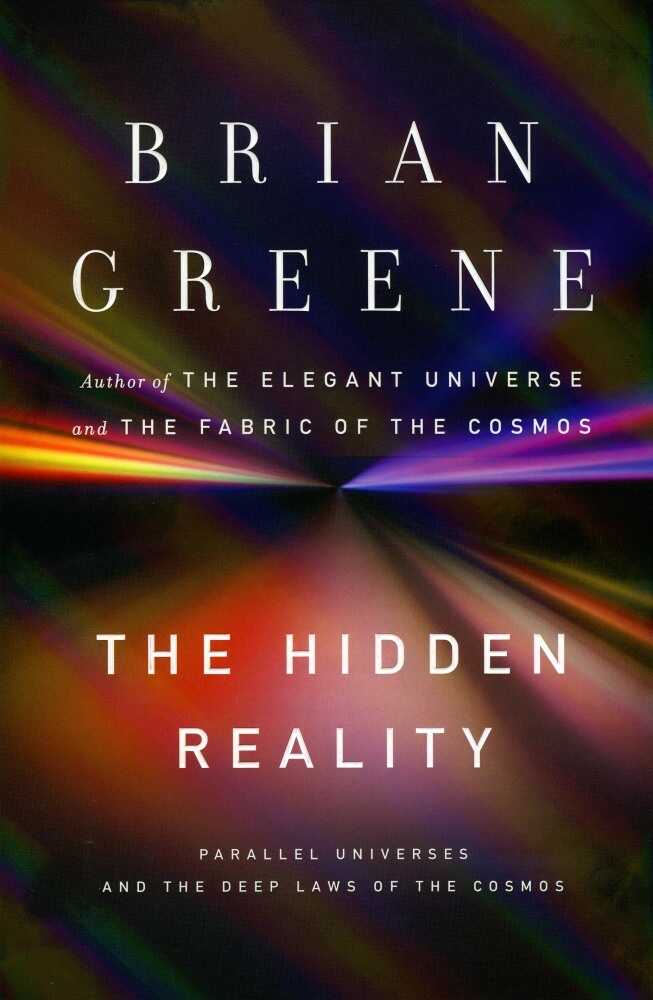 The Hidden Reality by Brian Greene