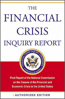 The Financial Crisis Inquiry Report