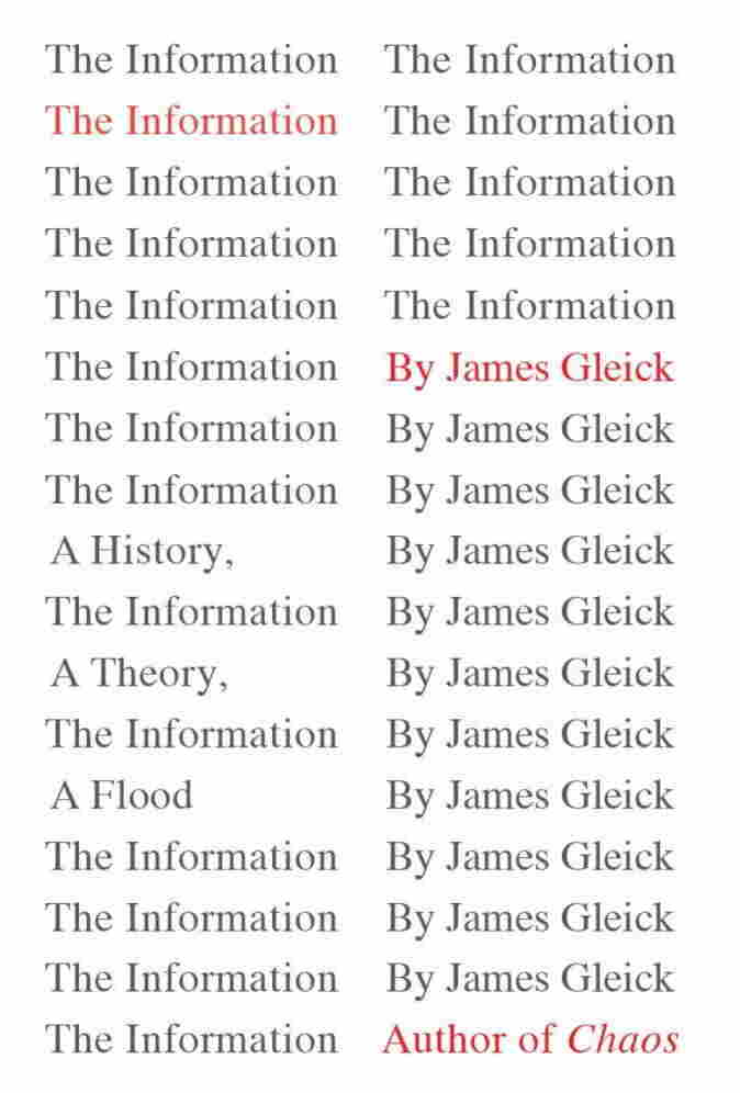 The Information by James Gleick