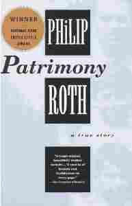 Patrimony : A True Story