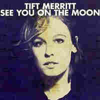 Cover art for Tift Merritt's album See You on the Moon.
