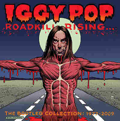Iggy Pop: Roadkill Rising