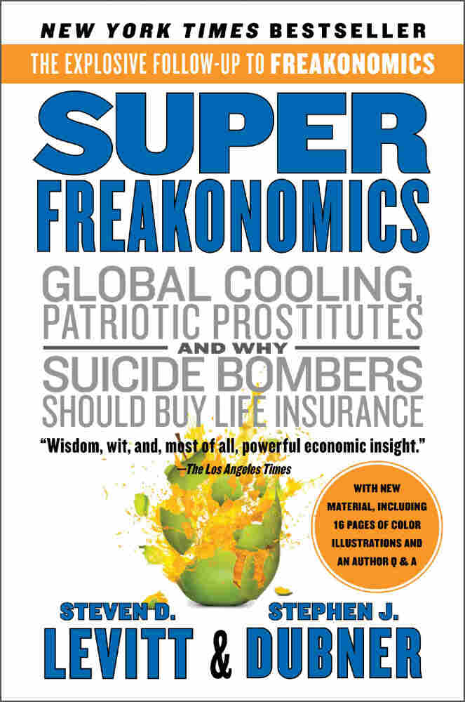 Superfreakonomics by Stephen Dubner and Steven Levitt